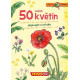 Expedice příroda: 50 druhů našich květin