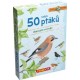 Expedice příroda:  50 ptáků - naučné karty